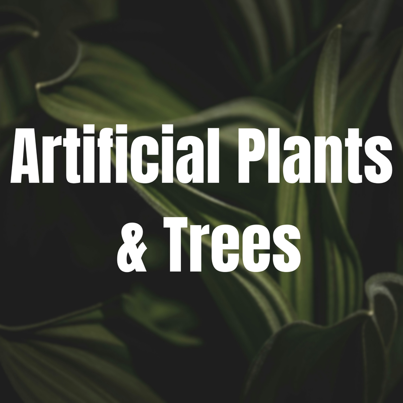 Artificial Plants & Trees